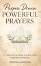 Purpose Driven: Powerful Prayers