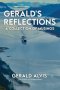 Gerald's Reflections: A Collection of Musings