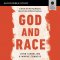 God and Race Bible Study: Audio