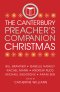 Canterbury Preacher's Companion: Christmas