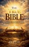 The True Bible: The Meaning of Life