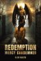 Redemption : Mercy Condemned