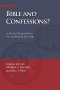 Bible And Confessions?