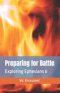 Preparing for Battle: Exploring Ephesians 6