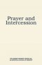 Prayer and Intercession