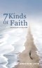 7 Kinds of Faith