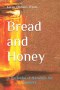 Bread and Honey: A Pocketful of Shewings for Summer