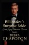 The Billionaire's Surprise Bride: A Contemporary Christian Standalone Novel