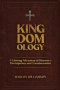 KINGDOMOLOGY: A Lifelong Adventure of Discovery, Participation and Transformation