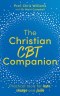The Christian CBT Companion