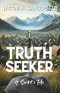 Truthseeker: A Sword's Tale