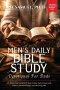 MENS DAILY BIBLE STUDY DEVOTIONAL FOR DADS: A 5-Minute Daily Devotional for Busy Christian Dads to Raise Godly Children, Lead with Strength, and Build