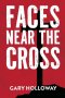 Faces Near the Cross