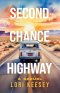 Second Chance Highway: A Sequel