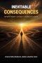 INEVITABLE CONSEQUENCES