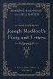 Joseph Maddock's Diary and Letters
