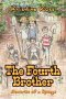 The Fourth Brother: Memories of a Sponge