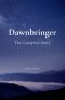Dawnbringer - Lightborn: The Complete Saga