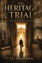 The Heritage Trial