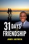 31 Days Of Friendship