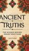 Ancient Truths : The Science Behind Indian Traditions