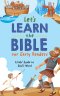Let's Learn the Bible for Early Readers
