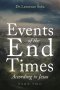 Events of the End Times According to Jesus