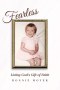 Fearless: Living God's Gift of Faith
