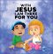 With Jesus I am There For You: A Christian book for kids about kindness and helping others, featuring Bible lessons and stories for homeschool, Sunda