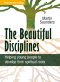 Beautiful Disciplines