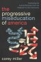 The Progressive Miseducation of America