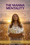 The Manna Mentality
