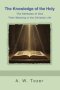 The Knowledge of the Holy
