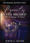 Beauty and the Bruised: The Courage To Heal