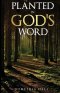 Planted In God's Word