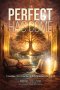 The Perfect Has Come: 1 Corinthians 13:8-12 and the End of the Miraculous Gifts in AD 70