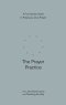 The Prayer Practice: A Four-Session Guide to Praying as Jesus Prayed