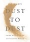 Dust to Dust