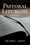 Pastoral Liturgist