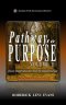 Pathway to Purpose (Volume II): Daily Inspiration for the Christian Journey