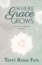 Where Grace Grows: Secrets of Skyline: Dottie