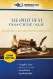 THE SPIRIT OF ST. FRANCIS DE SALES (Cram Edition)