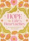 Hope For Life's Heartaches