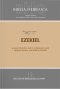 Biblia Hebraica Quinta (BHQ) Vol 12: Ezekiel