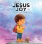 With Jesus I Find Joy in Tough Times: A kid's Bible story on finding joy and strength in tough times through faith, featuring Christian lessons for a