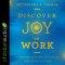 Discover Joy in Work