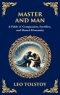 Master and Man: A Story of Greed, Redemption, and the Power of Compassion (Large Print Deluxe Hardcover Edition For Easy Reading)