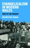Evangelicalism in Modern Wales : 1948 to the Present