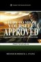 Study to Show Yourself Approved: Exploring Christian Concepts for Victorious Living