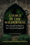 A Voice in the Wilderness
